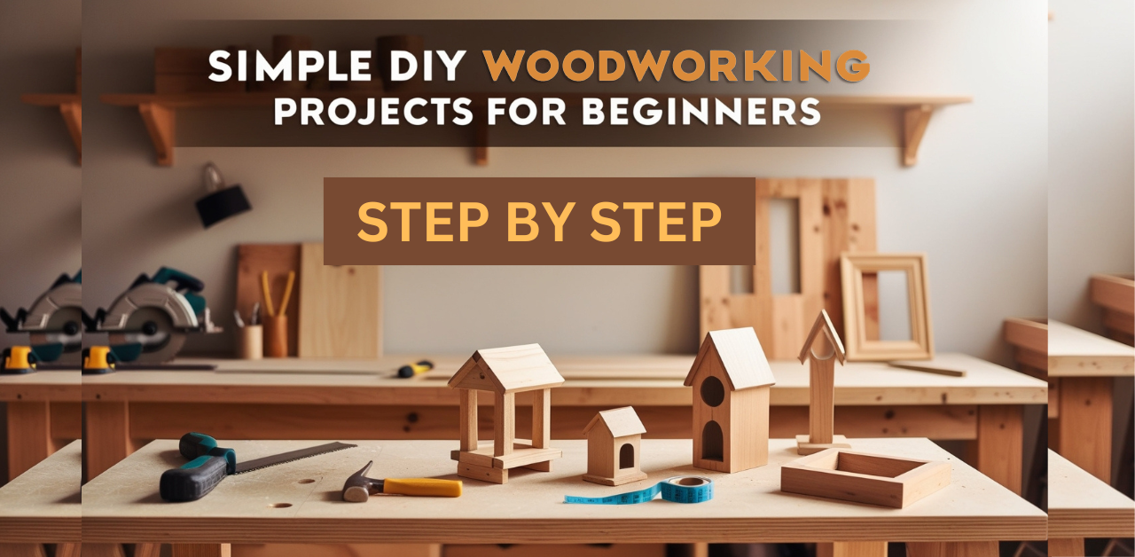 You are currently viewing Simple DIY woodworking projects for beginners step by step USA – 2024