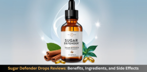 Read more about the article Sugar Defender Drops Reviews: Benefits, Ingredients, and Side Effects – USA – 2025